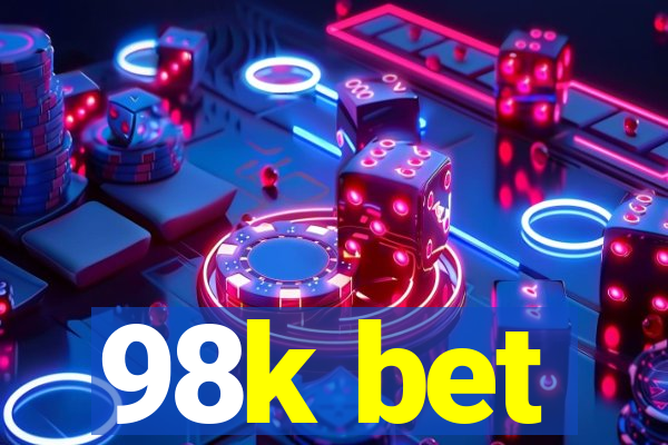 98k bet